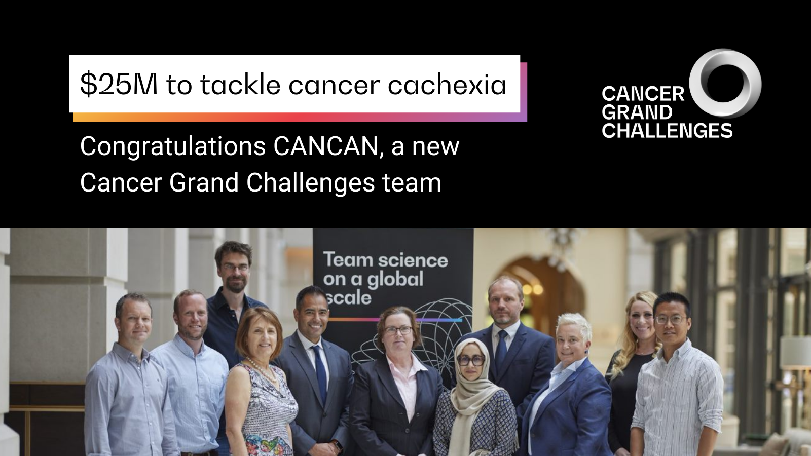 CANCAN team at Cancer Grand Challenges summit